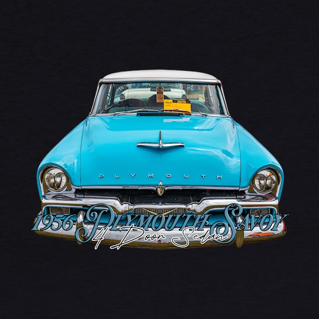 1956 Plymouth Savoy 4 Door Sedan by Gestalt Imagery